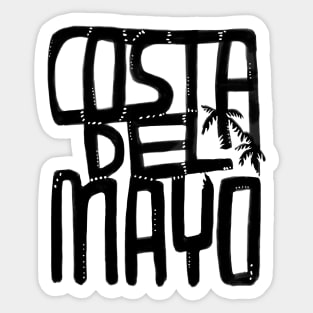 Costa Del Mayo, Irish Summer, Funny Mayo Sticker